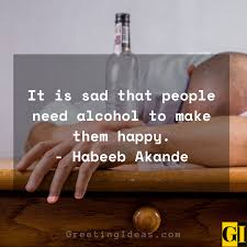 'i became a very angry person and it was all due to alcoholism.' alcoholism quotations. 30 Famous Alcohol Quotes And Sayings To Overcome Addiction
