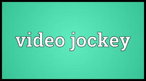Video Jockey Meaning Youtube