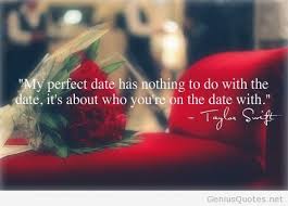 Perfect Date Quotes via Relatably.com