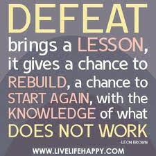 Defeat Live Life Happy Inspirational Quotes Defeated Quotes