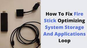 Fixed Fire Stick Optimizing System Storage And Applications Loop Youtube