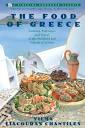 Food of Greece: Cooking, Folkways, and Travel in the Mainland and ...