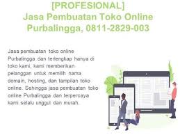 Profesional Jasa Pembuatan Toko Online Purbalingga Wa Sms Telp 0811 2829 003 Domain Hosting Domainhosting Domain Registration Buy Domain Hosting