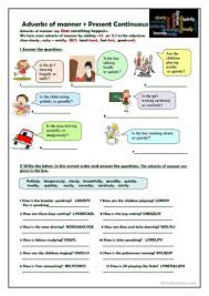 Adverbs Of Manner Present Continuous English Esl Worksheets In 2020 Adverbs Math Practice Worksheets Word Problem Worksheets