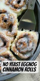 No Yeast Eggnog Cinnamon Rolls Fun Easy Recipes Breakfast Brunch Recipes Halloween Food Appetizers