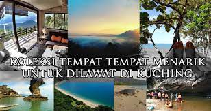 Sarawak bumi yg kaya dgn pelbagai kaum sudah tentu pilihan makanan juga meliputi pelbagai.malahan kini kebanjiran pelancong yg gemar merasai pilihan makanan di kuching kini kian bertambah. Local Attractions In Kuching Tempat Menarik Di Kuching Borneo