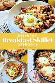 Kielbasa Breakfast Skillet With Eggs Recipe Breakfast Sausage Recipes Breakfast Brunch Recipes Health Food Breakfast