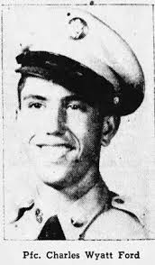 PFC Charles Wyatt Ford (1933-1951)