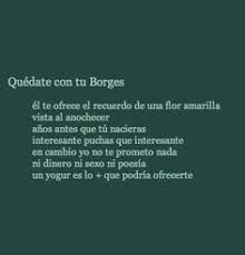 I do physics in order to earn my living, and i do poetry in order to keep alive. 36 Letras Ideas Words Quotes Wise Words