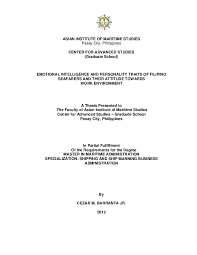 I sailed on the following vessels: Pdf Attitude Of The Filipino Seafarers Towards Their Working Environment In Relation To Their Emotional Intelligence And Personality Traits Cezar Barranta Jr Academia Edu