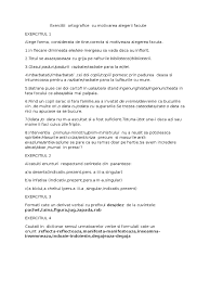O dată înseamnă o singură dată. Exercitii Ortografice Cu Motivarea Alegerii Facute