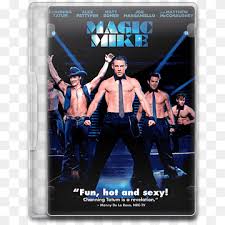 Magic mike (2012) parents guide and certifications from around the world. Magic Mike Png Images Pngwing