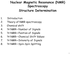 Ppt Nuclear Magnetic Resonance Nmr Spectroscopy