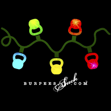 Kb Lights Burpeessuck Com Holiday Gear Christmas Workout Holiday Workout Crossfit Christmas
