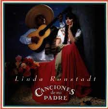 Pobre de mí esta vida mejor que se acabe no es para mí. Canciones De Mi Padre Ronstadt Linda Amazon De Musik
