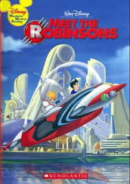 Keep moving forwardexplanation the film's arc words, taken from a walt disney quote. Meet The Robinsons By Walt Disney Company