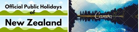 About Public And Statutory Holidays Nz Public Holidays Nz
