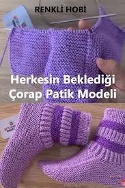 Herkesin Bekledigi Corap Patik Modeli Patikler Corap Orgu Egitimleri