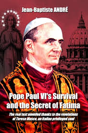 Pope Paul VI's Survival and the Secret of Fatima