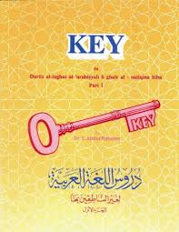 Buku durusul lughah ini sangat komprehensif dan mudah diikuti bahasannya. Key To Duroos Lughat Ul Arabia English English Read Islam