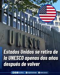 N Digital | Estados Unidos anunció este martes su decisión de abandonar una  vez más la UNESCO, la agencia educativa, científica y cultural de las... |  Instagram