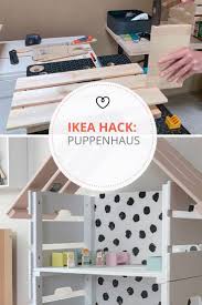 Ikea Hack Ein Puppenhaus Selber Bauen Wohnklamotte Ikea Puppenhaus Ikea Hack