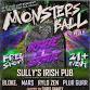 Monsters Ball Night 1: Rave to the Grave - Sully's Irish Pub, 421 Main Ave Event Image