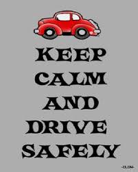 DRIVE SAFELY QUOTES image quotes at hippoquotes.com via Relatably.com