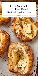 Bake at 350° for an hour to an hour and a half, depending on how big they are. The Secret To Better Baked Potatoes Cook Them Like The British Do Best Baked Potato Recipes Making Baked Potatoes