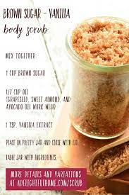 Diy Brown Sugar Vanilla Body Scrub Diy Sugar Scrub Recipe Sugar Scrub Recipe Sugar Scrub Homemade