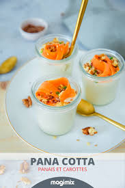 Panna Cotta Panais Et Carottes Recette En 2020 Recette Turque Alimentation Panais