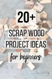 26 Simple Scrap Wood Projects For Beginners Anika S Diy Life Scrap Wood Projects Small Wood Projects Easy Small Wood Projects