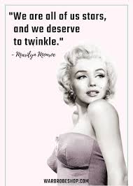 We Are All Of Us Stars And Deserve To Twinkle Marylin Monroe Quotes Vintage Marilynmonroe Marilyn Quotes Marylin Monroe Marilyn Monroe Quotes