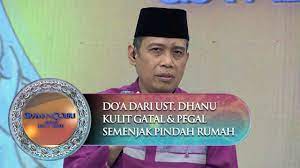Doa Dari Ust Dhanu Kulit Gatal Pegal Pegal Semenjak Pindah Rumah Siraman Qolbu 25 10 Youtube