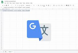 If You Want To Use Google Translate Directly In Google Sheets You Can Do So With A Simple Formula Here S In 2020 Google Sheets Google Translate Language Translation