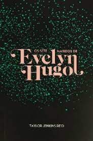 Why now?monique is not exactly on top of the world. The Seven Husbands Of Evelyn Hugo By Taylor Jenkins Reid
