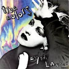 I'm sorry, baby, i'm leaving you tonight. True Colors Cyndi Lauper Song Wikipedia