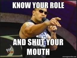 Dwayne The Rock Johnson Wwe Memes Know Your Role And Shut Your Mouth Gym Memes Workout Humor Gym Humor