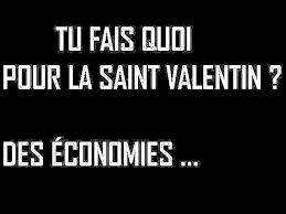 Voir plus d'idées sur le thème humour, drôle, humour entre amis. Anti St Valentin N 11 Humour Saint Valentin Image Citation Citation Saint Valentin