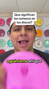 Que significan los números en los discos? 🥏 #discgolf #discgolfenespañol  #discgolflatino #beginner #principiante #discgolflife #discgolfeveryday  #discgolfnation #discgolfmexico #laredo #laredotexas ...