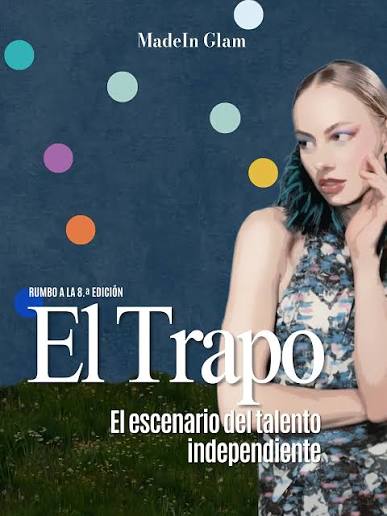 La moda en México no solo se construye en la capital. 🇲🇽✨ Desde 2013, la plataforma El Trapo se ha posicionado como un pilar fundamental para visibilizar e impulsar el talento de