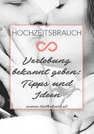Sprüche zur heirat für das innere der einladungskarten. Verlobung Bekannt Geben Kreative Ideen Zum Verkunden Der Hochzeit Verlobung Bekannt Geben Verlobung Verlobung Verkunden