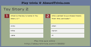 Leave a comment below if you have some questions you would like to add. Trivia Quiz Toy Story 2