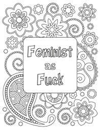 And free adult coloring pages so that i can practice my craft. Free Printables Feminist Colouring Pages