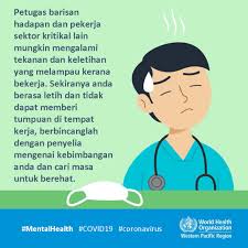 Di indonesia, permasalahan kesehatan mental ini masih terganjal dengan stigma. Covid 19 Dan Kesihatan Mental Who Malaysia