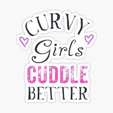 Loveyourself #demilovato #loveyourbody #kyliejenner #thickthursday #thickgirl #behappy #smile #curves #hourglass #hotboobs #figure. Curvy Girls Cuddle Better Gifts Merchandise Redbubble