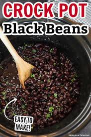 Add in all the remaining ingredients. How To Cook Black Beans In The Crock Pot Crock Pot Black Beans Recipe