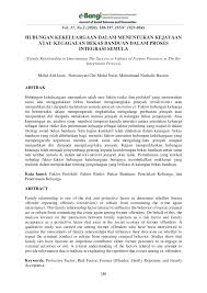 Peranan komunikasi yang ada dalam sistem kekeluargaan ini menjadi media untuk menyalurkan perasaan yang dimiliki oleh anggota keluarganya. Pdf Hubungan Kekeluargaan Dalam Menentukan Kejayaan Atau Kegagalan Bekas Banduan Dalam Proses Integrasi Semula