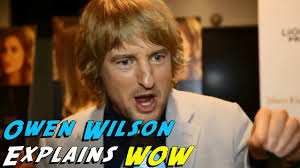 Every purchase you make puts money in an artist's pocket. Owen Wilson Explains Wow Youtube
