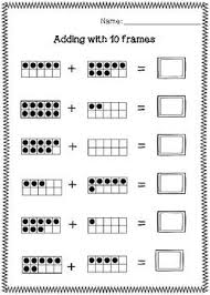 Adding 10 Frames Worksheets Worksheets Math Centers 10 Frame